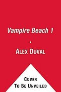 Vampire Beach 1 : Bloodlust; Initiation cover