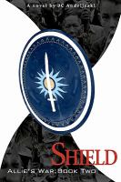 Shield : Allie's War: Book Two cover