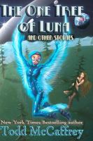 The One Tree of Luna : (and Other Stories) cover
