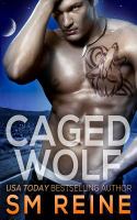 Caged Wolf : A Paranormal Romance cover