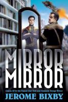 Mirror, Mirror : Classic SF by the Famed Star Trek and Fantastic Voyage Writer cover
