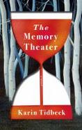 The Memory Theater : A Novel cover
