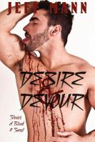 Desire and Devour : Stories of Blood and Sweat cover