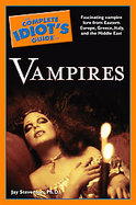 The Complete Idiot's Guide to Vampires cover