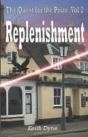 The Quest for the Prize : The Replenishment cover