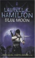 Blue Moon (Anita Blake Vampire Hunter) cover