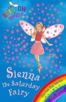 Sienna the Saturday Fairy (Rainbow Magic) cover