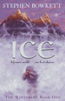 Ice : A Frozen World .. One Last Chance (The Wintering :  Book One) cover