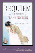 Requiem for the Author of Frankenstein cover