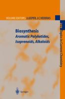 Biosynthesis : Aromatic Polyketides, Isoprenoids, Alkaloids cover