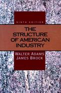 The Structure of American Industry cover
