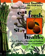 Eat Fresh, Stay Healthy cover
