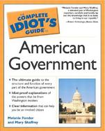 The Complete Idiot's Guide to American Government cover
