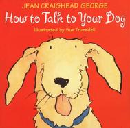 How to Talk to Your Dog cover