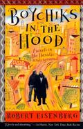Boychiks in the Hood Travels in the Hasidic Underground cover