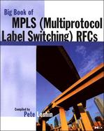 Big Book of Multiprotocol Label Switching: Volume 1 cover