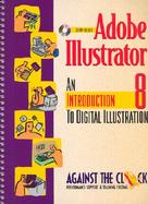Adobe Illustrator 8 An Introduction to Digital Illustration cover
