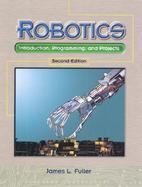 Robotics Introduction, Programming, and Projects cover
