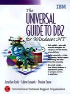 The Universal Guide to DB2 for Windows NT with CDROM cover