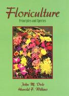 Floriculture Principles and Species cover