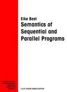 Semantics of Sequential and Parallel Programs cover