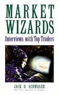 Market Wizards: Interviews with Top Traders cover
