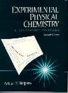 Experimental Physical Chemistry A Laboratory Textbook cover