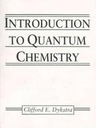 Introduction to Quantum Chemistry cover
