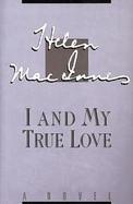 I & My True Love cover