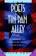 The Poets of Tin Pan Alley A History of America's Great Lyricists cover