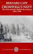 Cromwell's Navy The Fleet and the English Revolution, 1648-1660 cover