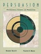 Persuasion Psychological Insights and Perspectives cover