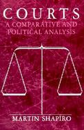 Courts A Comparative and Political Analysis cover