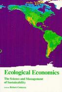 Ecological Economics The Science and Management of Sustainability cover