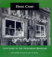 Deer Camp Last Light in the Northeast Kingdom cover