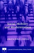 Social Mobility and Modernization A Journal of Interdisciplinary History Reader cover