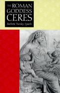 The Roman Goddess Ceres cover