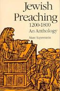Jewish Preaching, 1200-1800 An Anthology cover