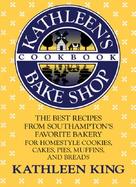 Kathleen's Bake Shop Cookbook cover