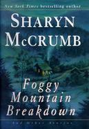Foggy Mountain Breakdown and Other Stories cover