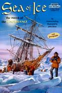 Sea of Ice: The Wreck of the Endurance cover