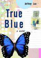 True Blue cover