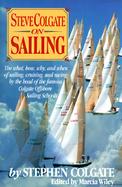 Steve Colgate on Sailing cover