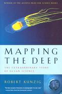 Mapping the Deep The Extraordinary Story of Ocean Science cover
