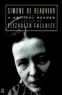 Simone De Beauvoir A Critical Reader cover