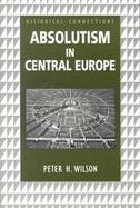 Absolutism in Central Europe cover