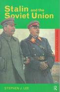 Stalin and the Soviet Union cover