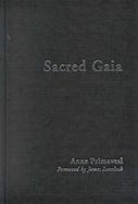 Sacred Gaia Holistic Theology and Earth System Science cover