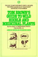 Tom Brown's Guide to Wild Edible and Medicinal Plants cover