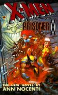 X-Men: Prisoner X cover
